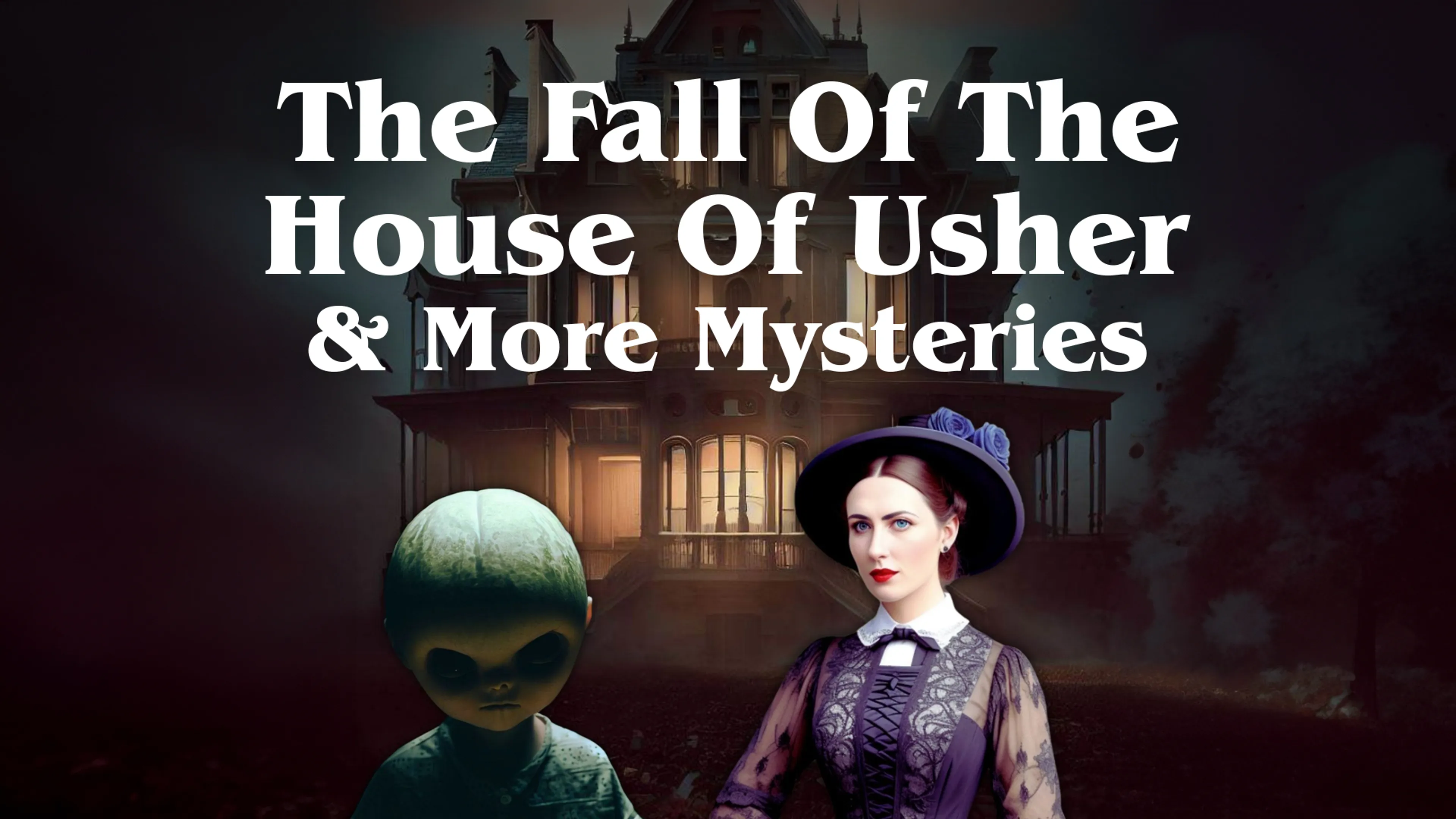 The Fall Of The House Of Usher & More Mysteries poster